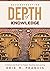 Deconstructing Depth of Knowledge: A Method and Model for Deeper Teaching and Learning