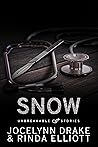 Unbreakable Stories: Snow (Unbreakable Bonds #2.5) Book cover for Unbreakable Stories: Snow (Unbreakable Bonds #2.5)