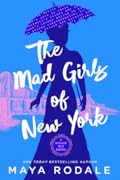 The Mad Girls of New York (A Nellie Bly Novel, #1)