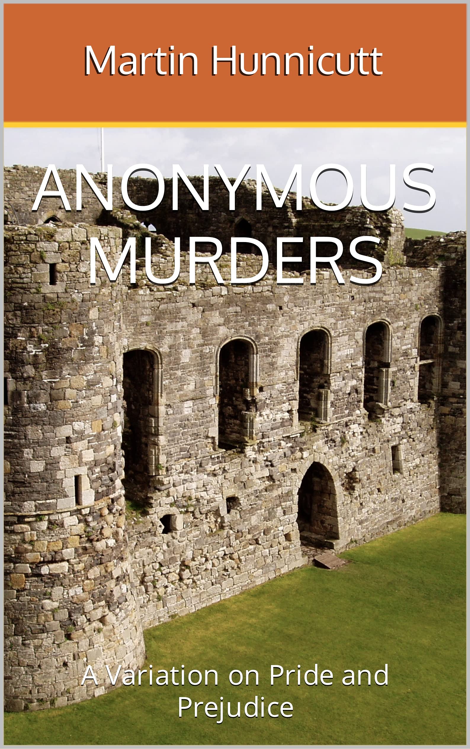 Anonymous Murders: A Variation on Pride and Prejudice (Kindle Edition)