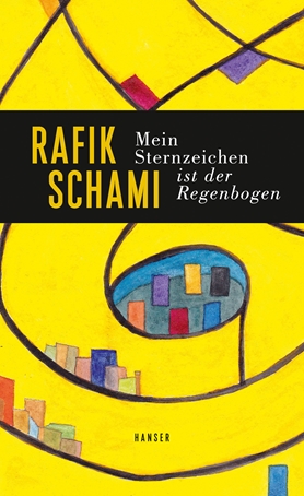 Mein Sternzeichen ist der Regenbogen (Hardcover)