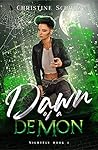 Dawn of a Demon