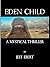 Eden Child by Jeff Ebert