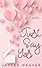 Just Say Yes by Jaycee Weaver