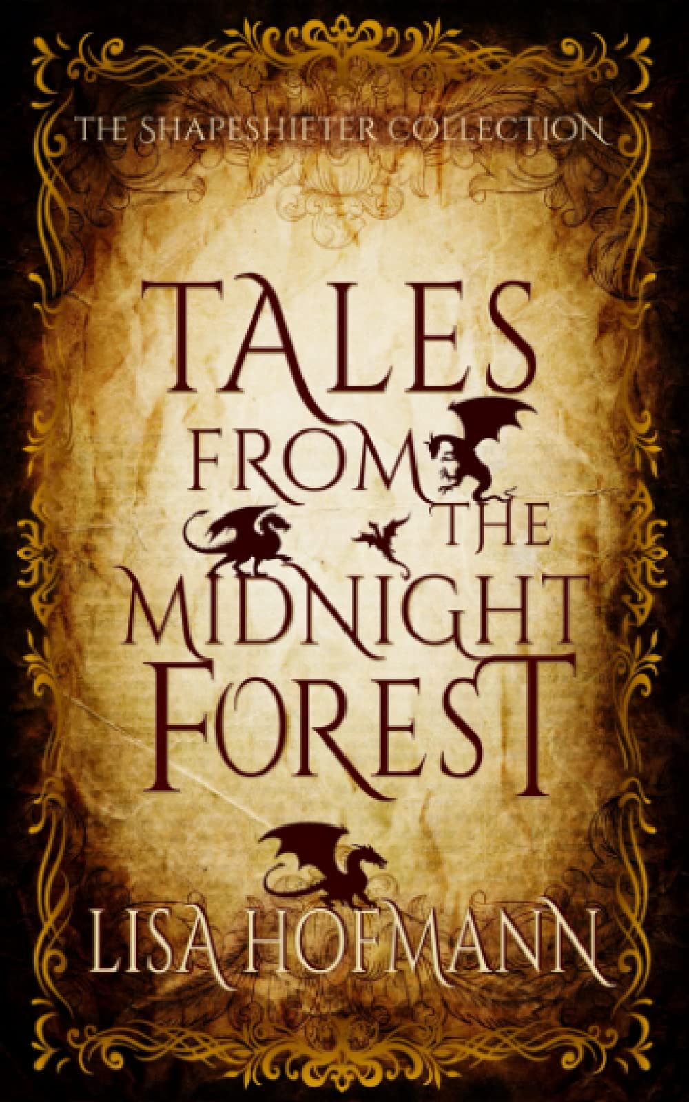 Tales from the Midnight Forest: The Shapeshifter Collection (Paperback)