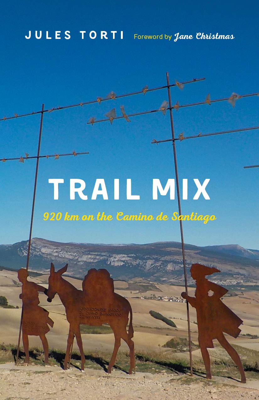 Trail Mix: 920 km on the Camino de Santiago (Kindle Edition)