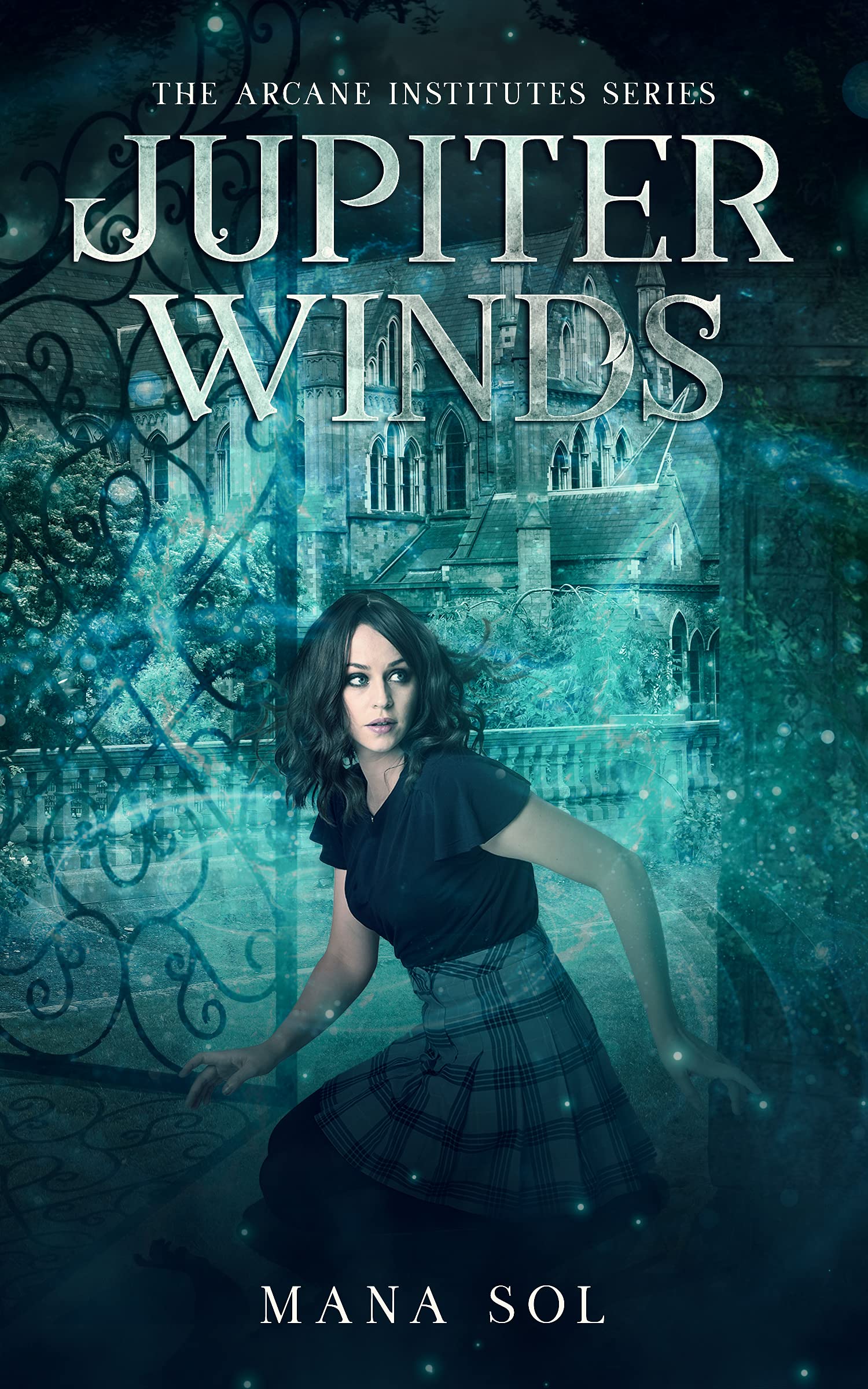Jupiter Winds (The Arcane Institutes Series Book 2)