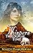 Whispers Through Time by Rosetta Diane Hoessli