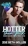Hotter than Puck