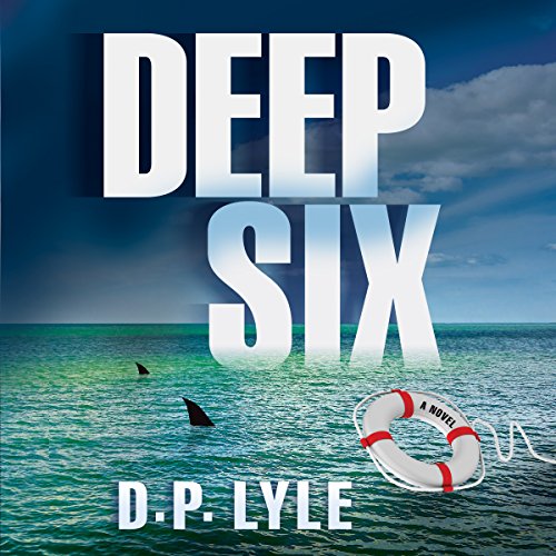 Deep Six (Jake Longly, #1)