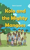 Kolo and the Migh...