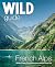 Wild Guide French Alps: Hid...