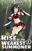 Rise of the Weakest Summoner: Volume I