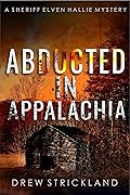 Abducted in Appalachia