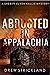 Abducted in Appalachia (She...