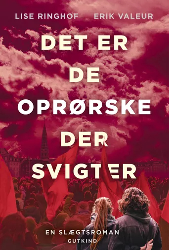 Det er de oprørske som svigter (Brinch-trilogien, #2)