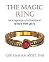 The Magic Ring: A...