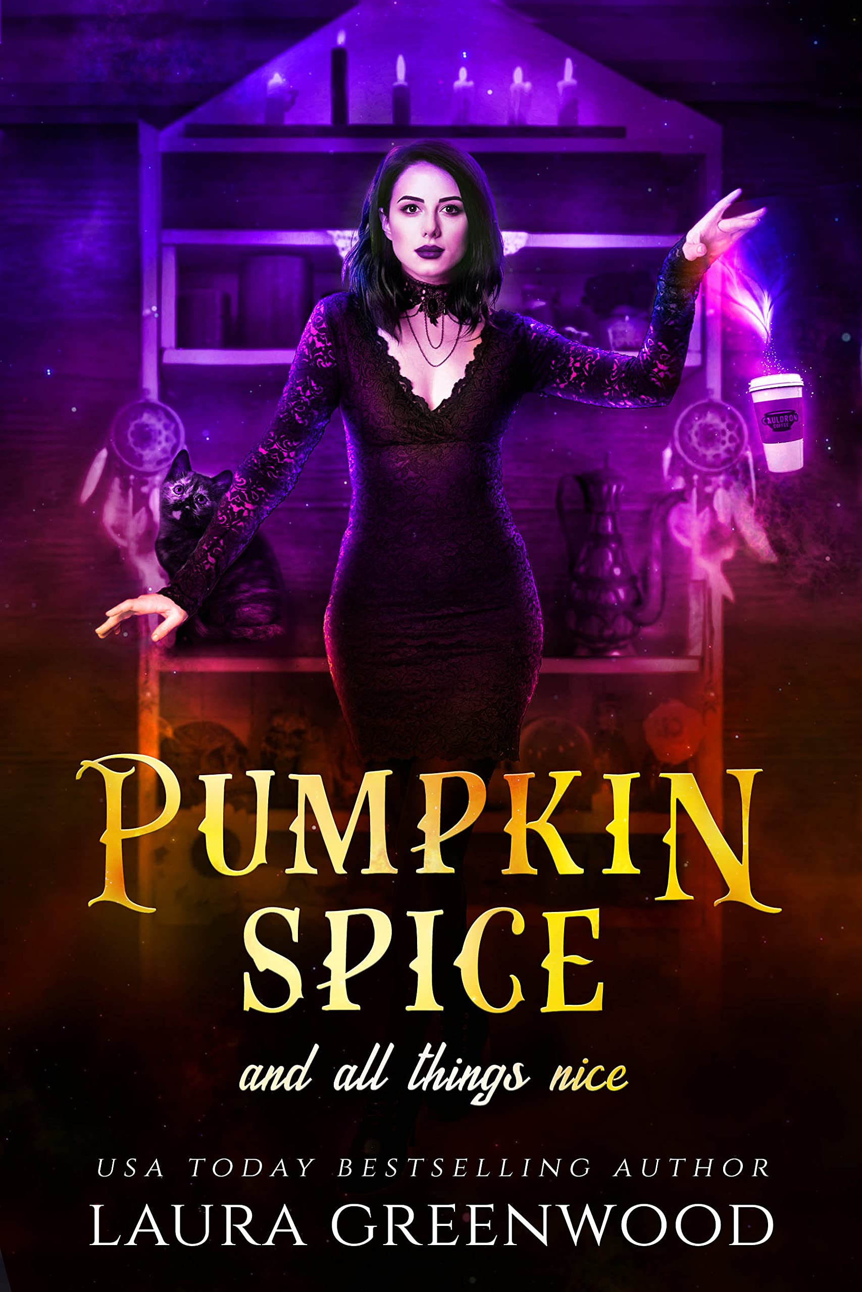 Pumpkin Spice and All Things Nice (Cauldron Coffee Shop, #1)