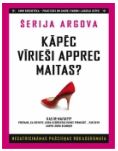 KĀPĒC VĪRIEŠI APPREC MAITAS?