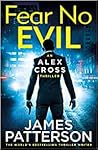 Fear No Evil by James  Patterson