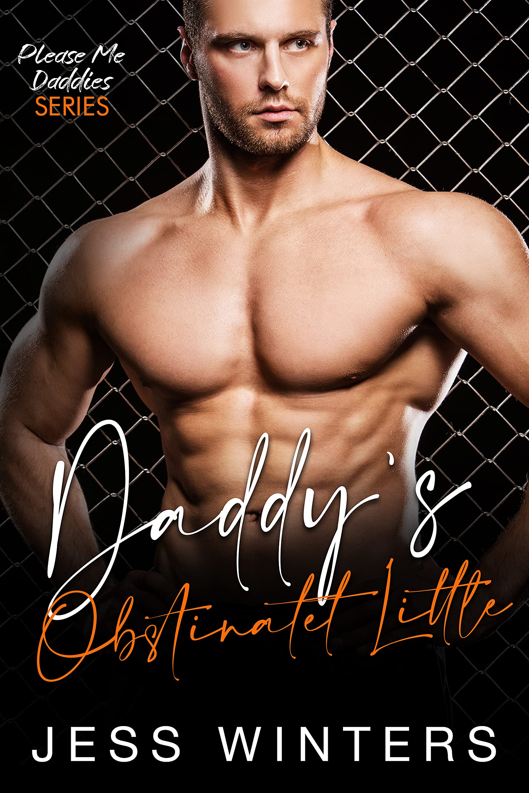 Daddy’s Obstinate Little (Please Me Daddies #8)