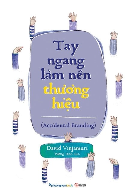 Tay ngang làm nên thương hiệu