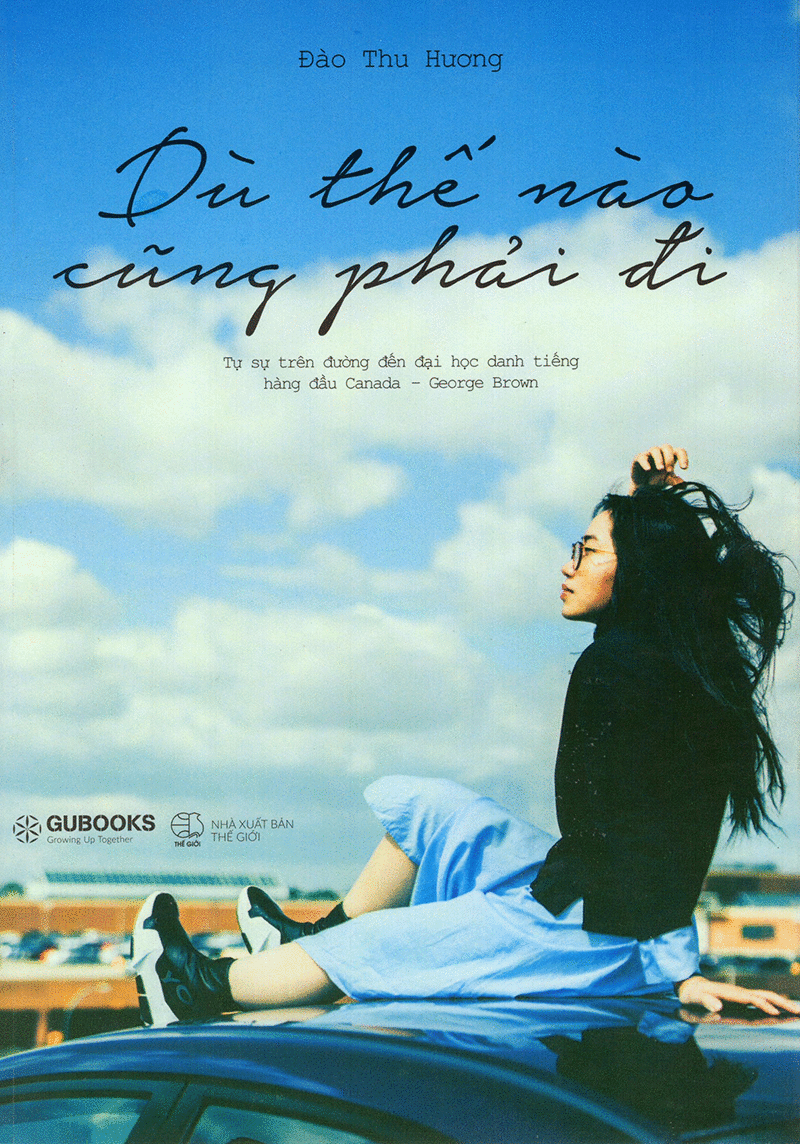 Dù Thế Nào Cũng Phải Đi (Paperback)