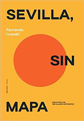 Sevilla, sin mapa (Hardcover)