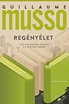 Regényélet by Guillaume Musso
