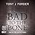 Bad to the Bone (DI Bliss, #1)