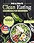 The Ultimate Clean Eating Cookbook for Beginners: 1000-Day Healthy Recipes and 4-Week Meal Plans to Help You Living Health