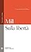 Sulla libertà by John Stuart Mill