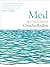 Med: A Cookbook