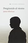 Pregúntale al viento