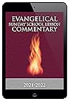 2021-2022 Full Evangelical Sunday School Lesson Commentary: Volume 2 of a Seven-Year Series