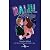 Balul by Saundra Mitchell