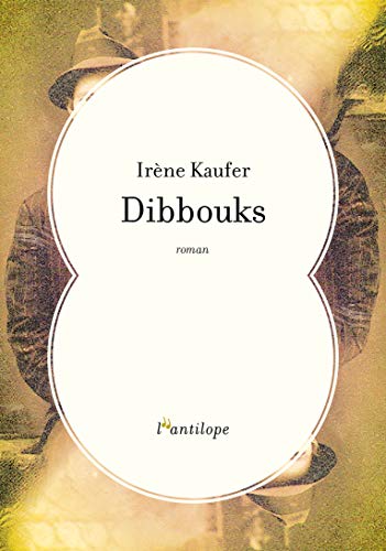 Dibbouks (Paperback)
