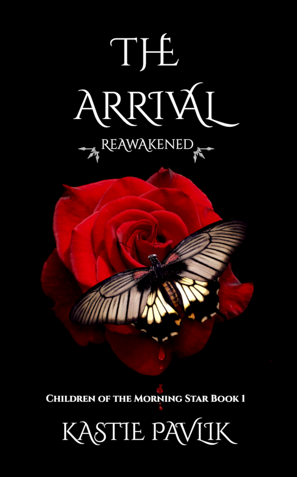 The Arrival Reawakened (Children of the Morning Star #1)