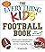The Everything Kids' Football Book by Greg Jacobs