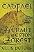 The Hermit of Eyton Forest (The Chronicles of Brother Cadfael #14)