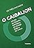Caibalion - Nova edição (Portuguese Edition)