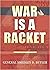 War is a Racket