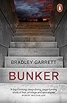 Bunker: What It T...