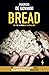 Bread (Giuseppe Lojacono e i Bastardi di Pizzofalcone #6)
