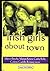 Irish Girls About Town