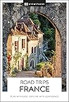 DK Road Trips France