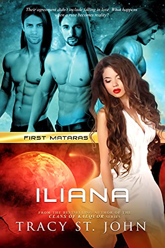 Iliana (First Mataras, #3)
