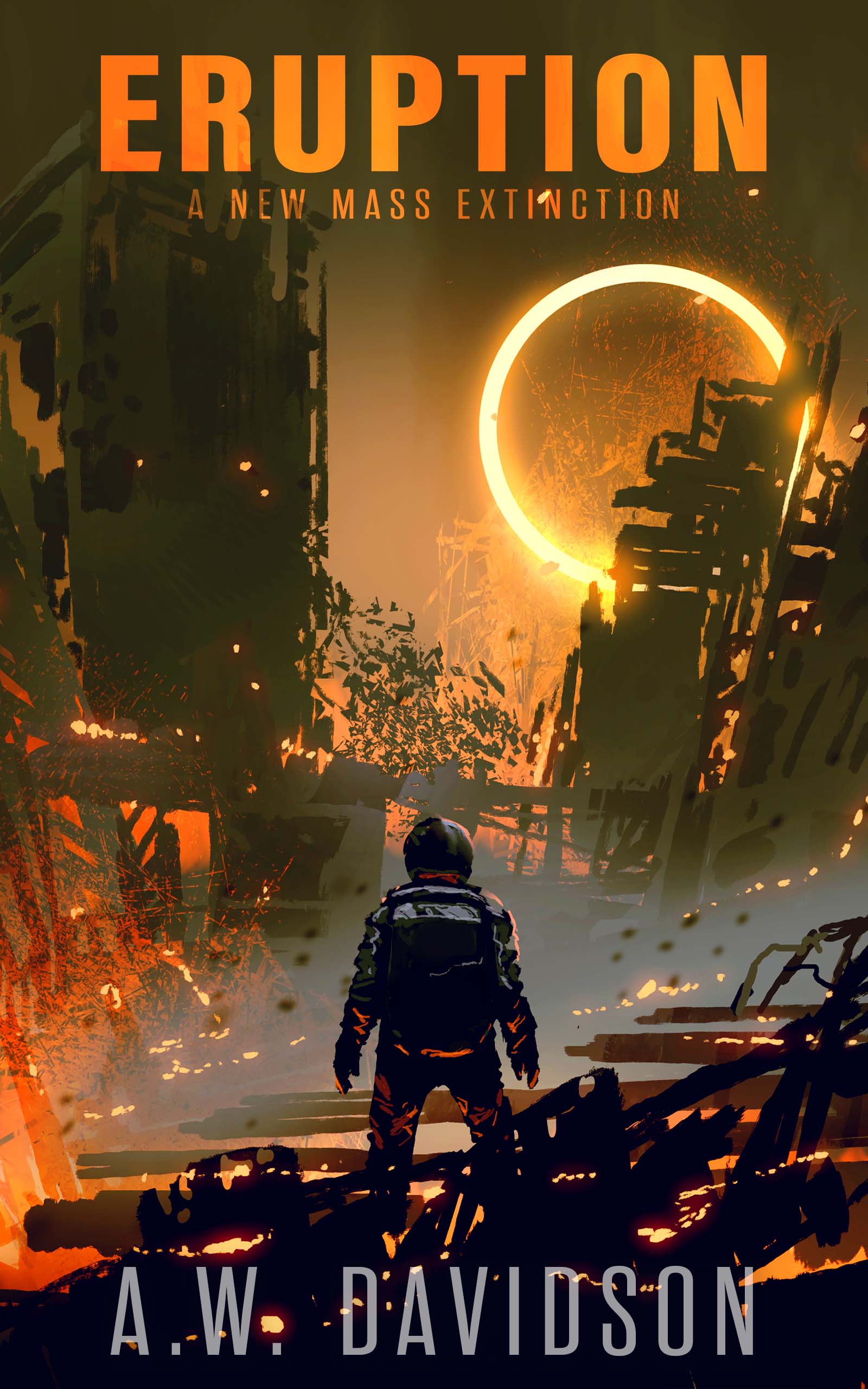 Eruption: A New Mass Extinction (Relics of Dawn, #1)