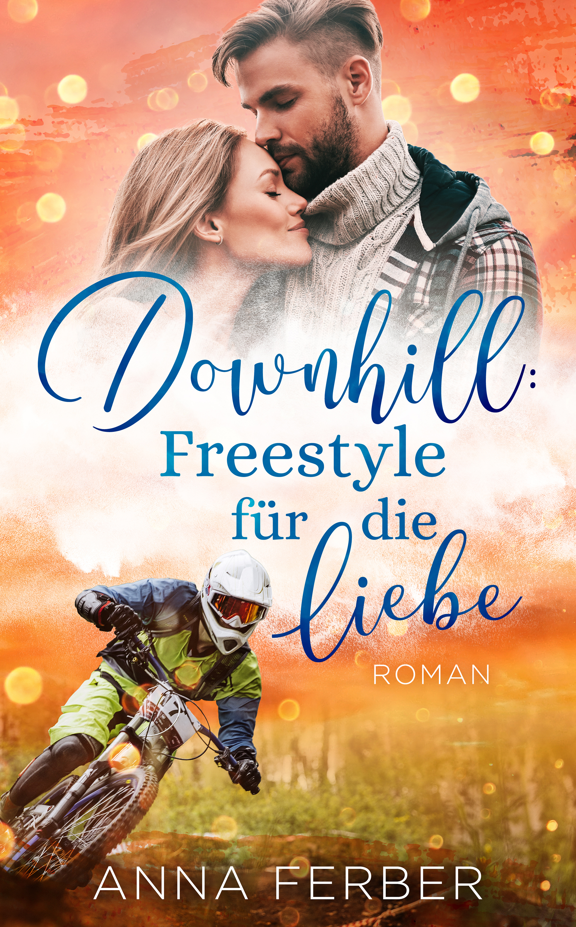 DOWNHILL: Freestyle für die Liebe