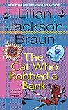The Cat Who Robbe...